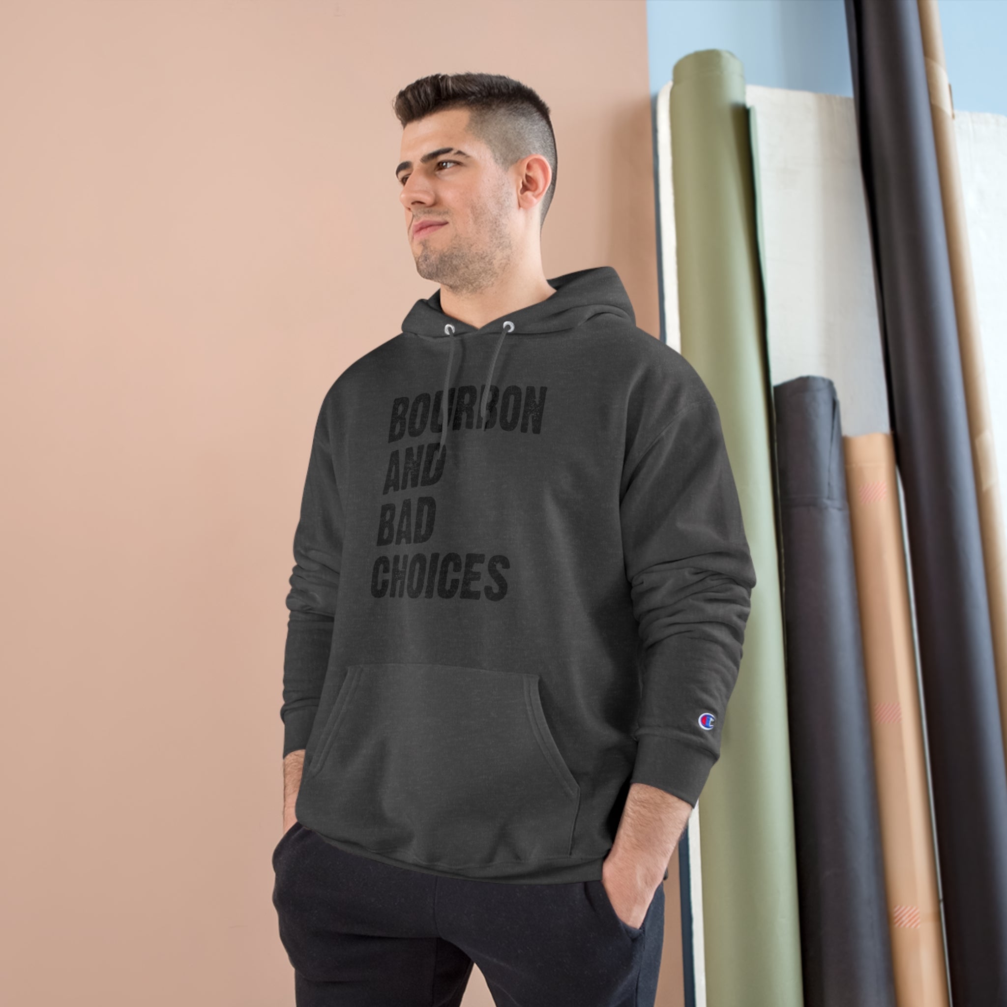 Bourbon and Bad Choices Champion Hoodie